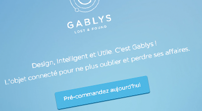 Gablys, l’objet connecté pour ne plus oublier et perdre ses affaires.