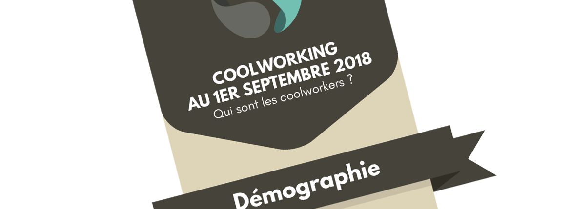 Coolworking - espace de coworking - bannière qui sont les coolworkers en septembre 2018